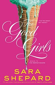 The Good Girls (Perfectionists, Bk 2)