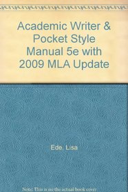 Academic Writer & Pocket Style Manual 5e with 2009 MLA Update