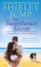 The Sweetheart Secret (Sweetheart Sisters, Bk 3)