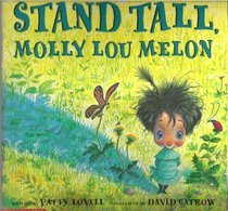 Stand Tall, Molly Lou Melon