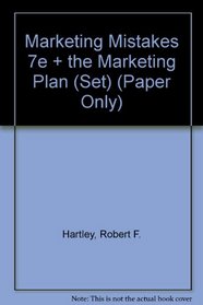 Marketing Mistakes and Successes Seventh Edition and The Marketing Plan, Second Edition