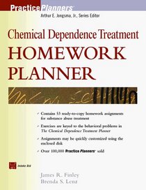 Chemical Dependence Treatment Homework Planner (Practice Planners)