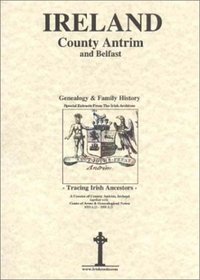 County Antrim & Belfast Genealogy and Family History