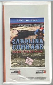 Carolina Courage (The Holts Series, 3)