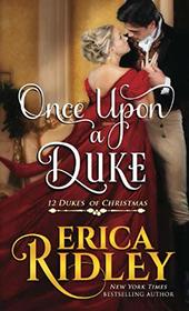 Once Upon a Duke (12 Dukes of Christmas)