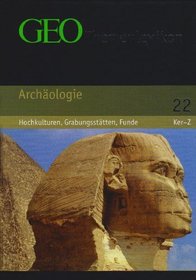 GEO Themenlexikon 22 Archologie