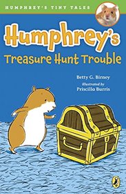 Humphrey's Treasure Hunt Trouble (Humphrey's Tiny Tales)