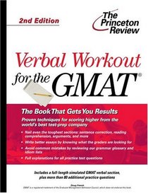 Verbal Workout for the GMAT, 2nd Edition (Princeton Review Series)