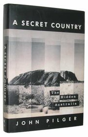 Secret Country, A: The Hidden Australia