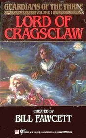 Lord of Cragsclaw (Guardians of the Three, Bk 1)