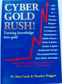 Cyber Gold Rush!