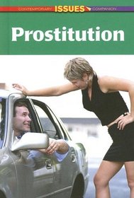 Prostitution (Contemporary Issues Companion)