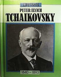 Tchaikovsky (Life Times)