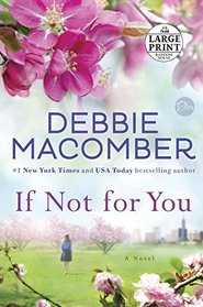 If Not for You: A Novel (Random House Large Print)