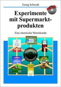 Experimente Mit Supermarkt Produkten (German Edition)