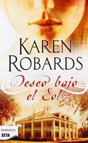 DESEO BAJO EL SOL (Spanish Edition)