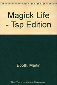 Magick Life - Tsp Edition