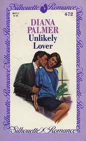 Unlikely Lover (Silhouette Romance, No 472)