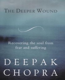 The Deeper Wound