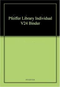 Pfeiffer Library Individual V24 Binder
