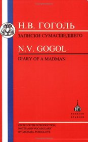 Gogol: Diary of a Madman  (Russian Texts) (Russian texts)