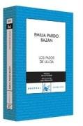 Los Pazos De Ulloa/ The Manors of Ulloa (Spanish Edition)