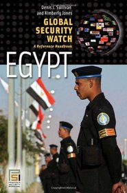 Global Security Watch--Egypt: A Reference Handbook