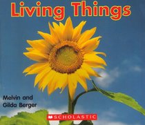 Living Things (Scholastic Readers)