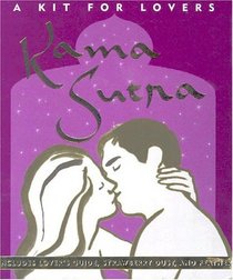 The Kama Sutra: A Kit for Lovers (Petites Plus Series)