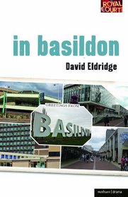 In Basildon (Modern Plays)