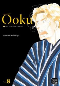 oku: The Inner Chambers, Vol. 8 (Ooku: the Inner Chambers)