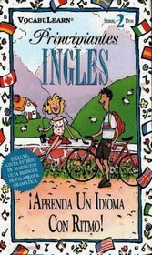 Principiantes Ingles: Aprenda UN Idioma Con Ritmo! (VocabuLearn Beginners Series 2) (Spanish Edition) (Vol 2)