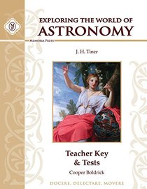 Exploring the World of Astronomy Teacher Key & Tests