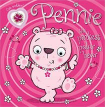 Pennie the Pinkest Polar Bear: Make Believe Ideas