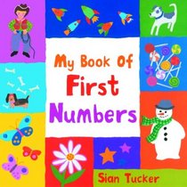 My First Book Of Numbers (My Book Of...)