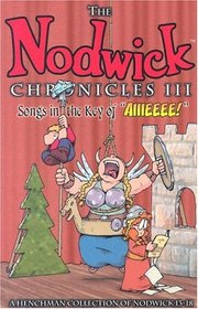 Nodwick Chronicles III: Songs in the Key of 