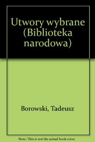Utwory wybrane (Biblioteka narodowa) (Polish Edition)