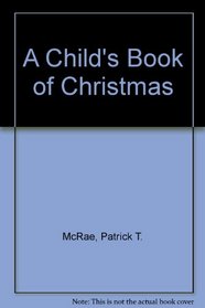 A Child's Book of Christmas