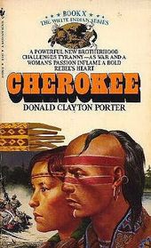Cherokee (White Indian, Bk 10)