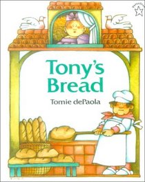 Tony's Bread: An Italian Folktale