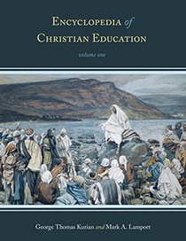 Encyclopedia of Christian Education