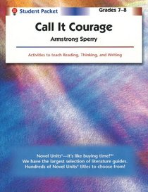 Call It Courage - Student Packet by Novel Units, Inc.