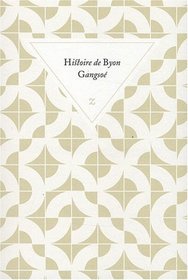 Histoire de Byon Gangso (French Edition)