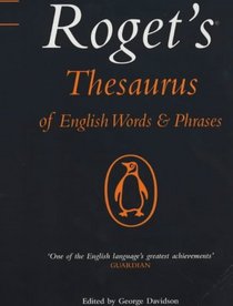 Roget's Thesaurus of English Words and Phrases (Penguin Reference Books)