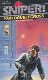 KGB Doublecross (Sniper! Adventure Gamebook, 4)