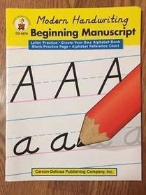 Modern Handwriting Beginning Manuscript