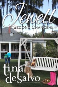 Jewell: a Second Chance Novel (Second Chance Novels) (Volume 2)