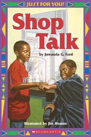 Shop Talk (Turtleback School & Library Binding Edition)