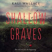 Shallow Graves: Library Edition