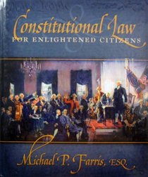 Constitutional Law for Enlightened Citizens